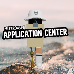 Misty Cafe Application Centre