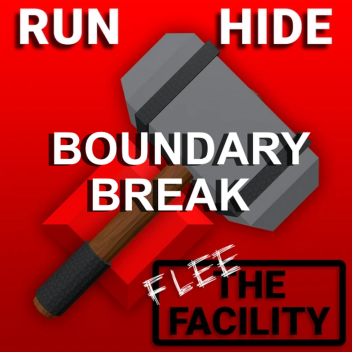 Flee The Facility: Boundary Break