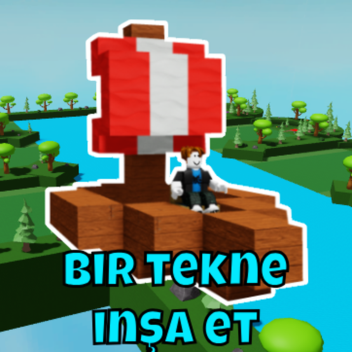 Bloklarla bir tekne inşa et