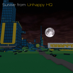 Survive from Unhappy HQ!!!!!!!