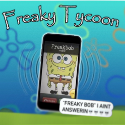Freaky Tycoon