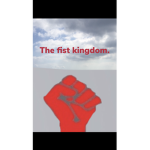 The fist kingdom