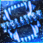 V̷I̷O̷L̷A̷T̷I̷O̷N̷