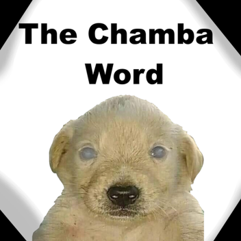 The Chamba Word