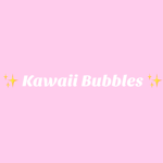 Kawaii bubbles