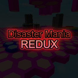 Disaster Mania Redux