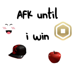 AFK until I win