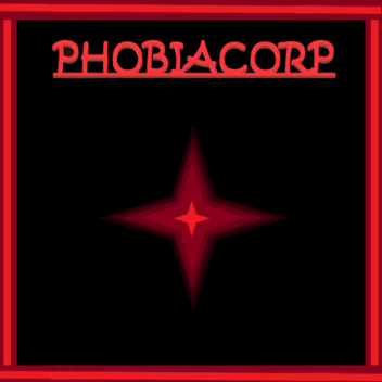(Update)PhobiaCorp