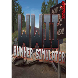 WWII Bunker Simulator