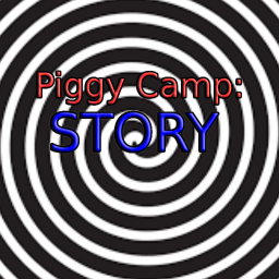(BETA) Piggy Camp: Story (RELEASE)