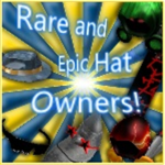 Rare and Epic Hat Owners / Traders!