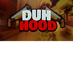 [RELEASE!] Duh Hood