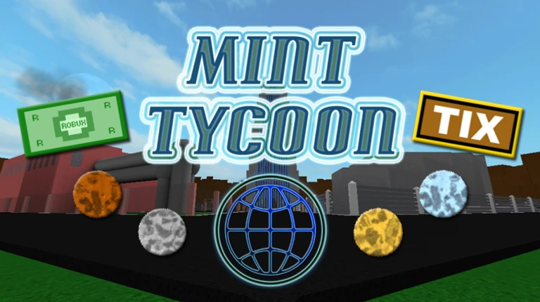 Mint Tycoon [BETA]