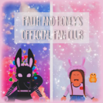Faith and Honey's Official Fan Club
