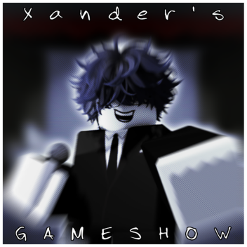 Xander's GAMESHOW