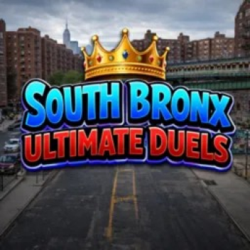 South Bronx: Ultimate Duels