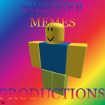 SWAGGER MEMES PRODUCTIONS