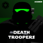 \\/// Death Troopers \\\//