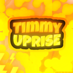 The Timmy Uprise
