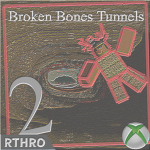 Broken Bones Tunnels