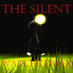 The Silent Watch Tower