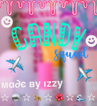 - candy squad! -