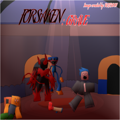 FORSAKEN: GRAVE Roblox decal