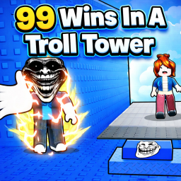 99 Wins In A Troll Tower
