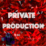 Private Production
