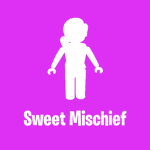 Sweet Mischief