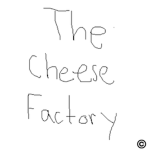 The Cheese Factory©