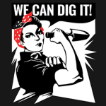 "We Can Dig It!"