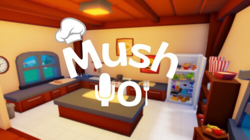 [👨‍🍳COOK] MushYO ! 🔊 