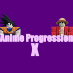 Anime Progression X
