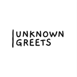 UNKNOWN GREETS