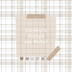 Bayley’s Adopt Me Pets!
