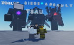 Toilet Siege Assault Ultra (TSAU)