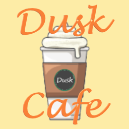 Dusk Cafe ☕
