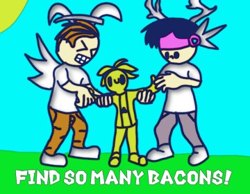 (2 NEW BACONS) Find The Bacons