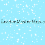 LeaderMasterMine