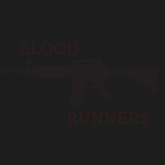 The Blood Runners.