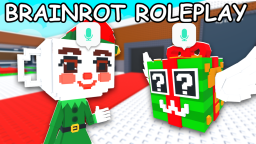 [🎄] Brainrot Life (RP)