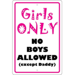 Only for girls, no boys allowed!