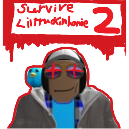 Survive Liltruckinhomie 2!