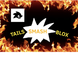 Tails Smash Blox (NEW UPDATE)