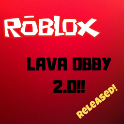 🔥Lava Obby 2!
