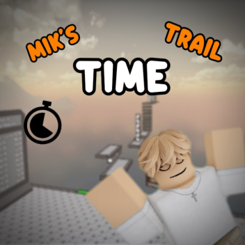 Mik’s Time Trail (SOON)