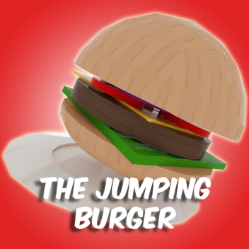 The jumping burger 🍔