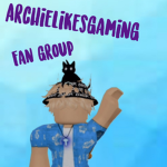ArchieLikesGaming Fan Group!