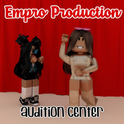 Audition Center || Empro Production's